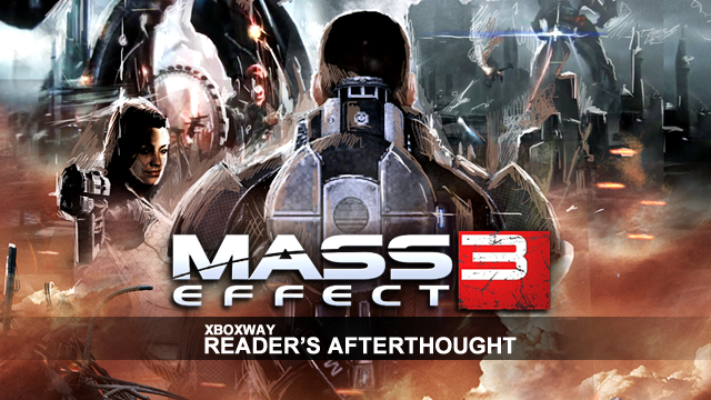 Mass Effect 3 XboxWay Reader's Aftertought