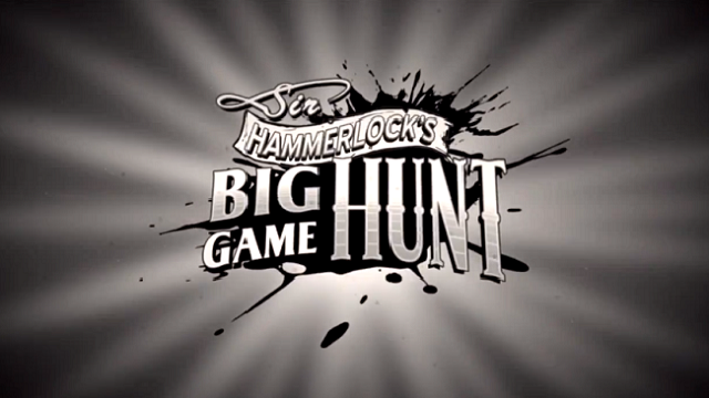 Sir Hammerlock's Big Game Hunt borderlands 2